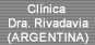 Clínica Dra. Rivadavia (ARGENTINA)